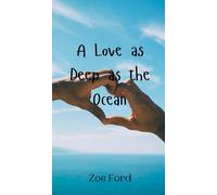 Zoe Ford A Love as Deep as the Ocean (Copertina rigida)