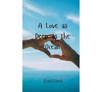Zoe Ford A Love as Deep as the Ocean (Tascabile)