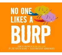 Zoë Foster Blake No One Likes a Burp (Copertina rigida)