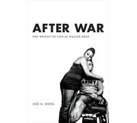 Zoë H. Wool After War (Copertina rigida)