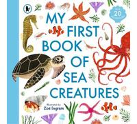 Zoë Ingram My First Book of Sea Creatures (Tascabile)