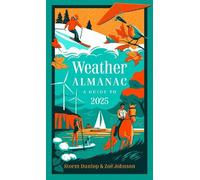 Zoë Johnson Storm Dunlop Weather Almanac 2025 (Copertina rigida)