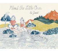 Zoé Jusseret About the Little Ones (Tascabile)