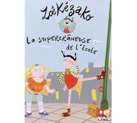 Zoe Kezako - La Supercraneuse De L'Ecole