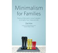 Zoë Kim Minimalism for Families (Tascabile)