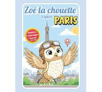 Zoé la chouette explore PARIS