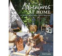 Zoe Lake Adventures at Home (Copertina rigida)