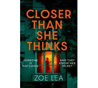 Zoe Lea Closer Than She Thinks (Tascabile)