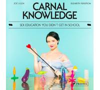 Zoë Ligon Carnal Knowledge (Copertina rigida)