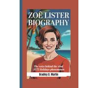 ZOË LISTER BIOGRAPHY: The Voice Behind the Viral Jet2 Holidays Phenomenon
