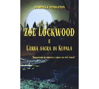 Zoe Lockwood e l'erba sacra di Kupala