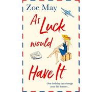 Zoe May As Luck Would Have It (Tascabile)