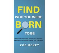 Zoe McKey Find Who You Were Born to Be (Copertina rigida)