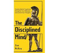 Zoe McKey The Disciplined Mind (Copertina rigida)