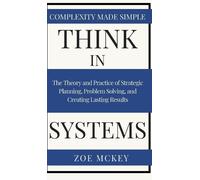 Zoe McKey Think in Systems (Copertina rigida)