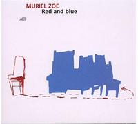 Zoe, Muriel - Red And Blue