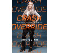 Zoë Quinn Crash Override (Copertina rigida)