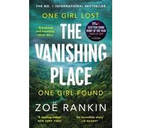 Zoë Rankin The Vanishing Place (Tascabile)