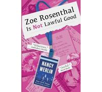 Zoe Rosenthal Is Not Lawful Good