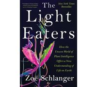 Zoë Schlanger The Light Eaters (Copertina rigida)