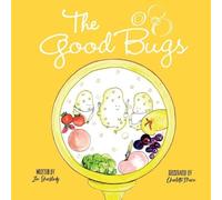 Zoe Shacklady The Good Bugs (Tascabile)