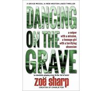 Zoe Sharp Dancing On The Grave (Tascabile)