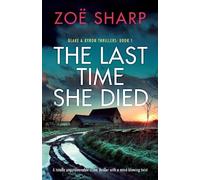 Zoë Sharp The Last Time She Died (Tascabile)