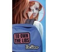 Zoe Storm To Own the Libs (Tascabile)
