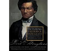 Zoe Trodd John Stauffer Celeste-Marie Bern Picturing Frederick Dougl (Tascabile)