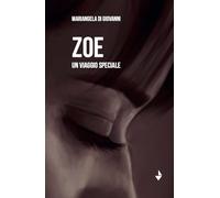 Zoe. Un viaggio speciale