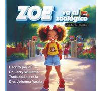 Zoe va al Zoológico: Edición en español