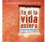 Zoe Valdes - Te Di La Vida Entera
