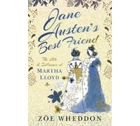 Zoe Wheddon Jane Austen's Best Friend (Copertina rigida)