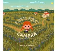 Zoe's First Camera: The French Countryside