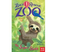 Zoe's Rescue Zoo: The Super Sloth