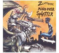 Zoetrope - Mind over Splatter