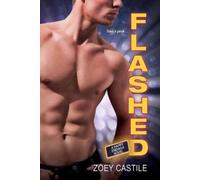 Zoey Castile Flashed (Tascabile) Happy Endings