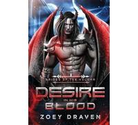 Zoey Draven Desire in His Blood (Tascabile) Brides of the Kylorr