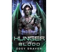 Zoey Draven Hunger in His Blood (Tascabile) Brides of the Kylorr