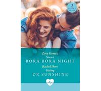 Zoey Gomez Rachel Dove Nurse's Bora Bora Night / Hating Dr Sunshine (Tascabile)
