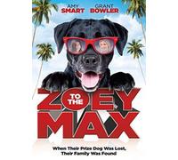 Zoey to the Max (DVD) Amy Smart Grant Bowler Jim Valdez