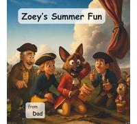 Zoey's Summer Fun
