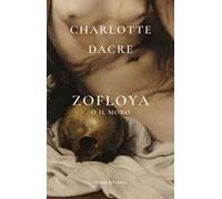Zofloya. O il Moro