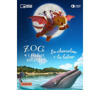 Zog e i medici volanti-Chiocciolina e la balena. . Con