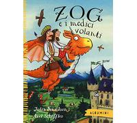 Zog e i medici volanti. Ediz. a colori