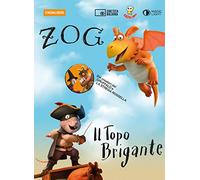 Zog e Il topo brigante. DVD. Con Libro in brossura