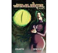 Zogarth The Primal Hunter (Light Novel) Vol. 3 (Tascabile)