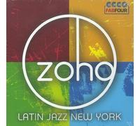 Zoho - Latin Jazz New York by N/A (0100-01-01)
