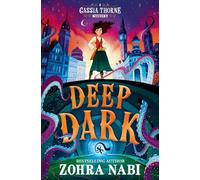 Zohra Nabi Deep Dark (Tascabile) Cassia Thorne Mystery