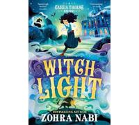 Zohra Nabi Witch Light (Tascabile) Cassia Thorne Mystery